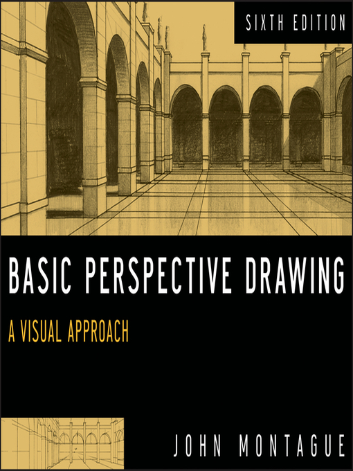 Title details for Basic Perspective Drawing by John Montague - Available